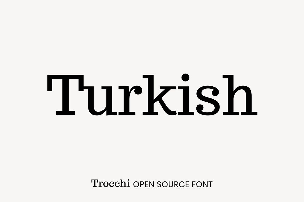 Trocchi open source font by Vernon Adams