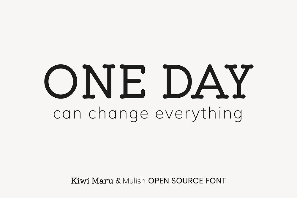 Kiwi Maru & Mulish open source font by Hiroki-Chan, Vernon Adams, Cyreal, Jacques Le Bailly