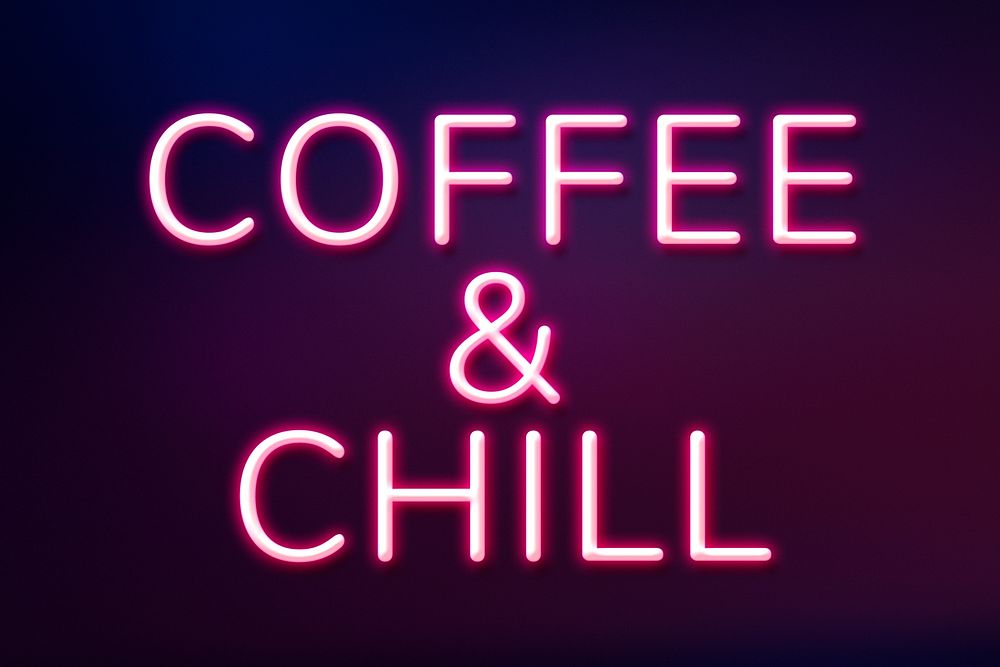 Retro coffee & chill purple neon lettering