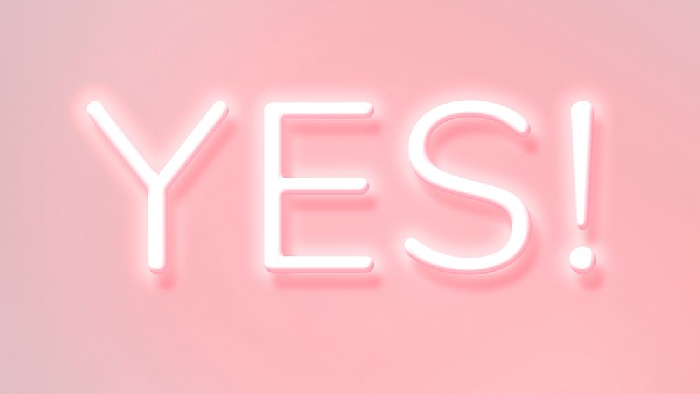 YES neon word typography on a pink background