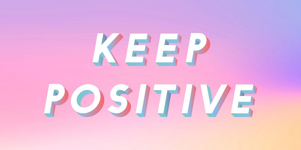 Isometric word Keep positive typography on a pastel gradient background vector