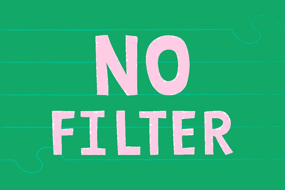 No filter doodle typography on a green background vector