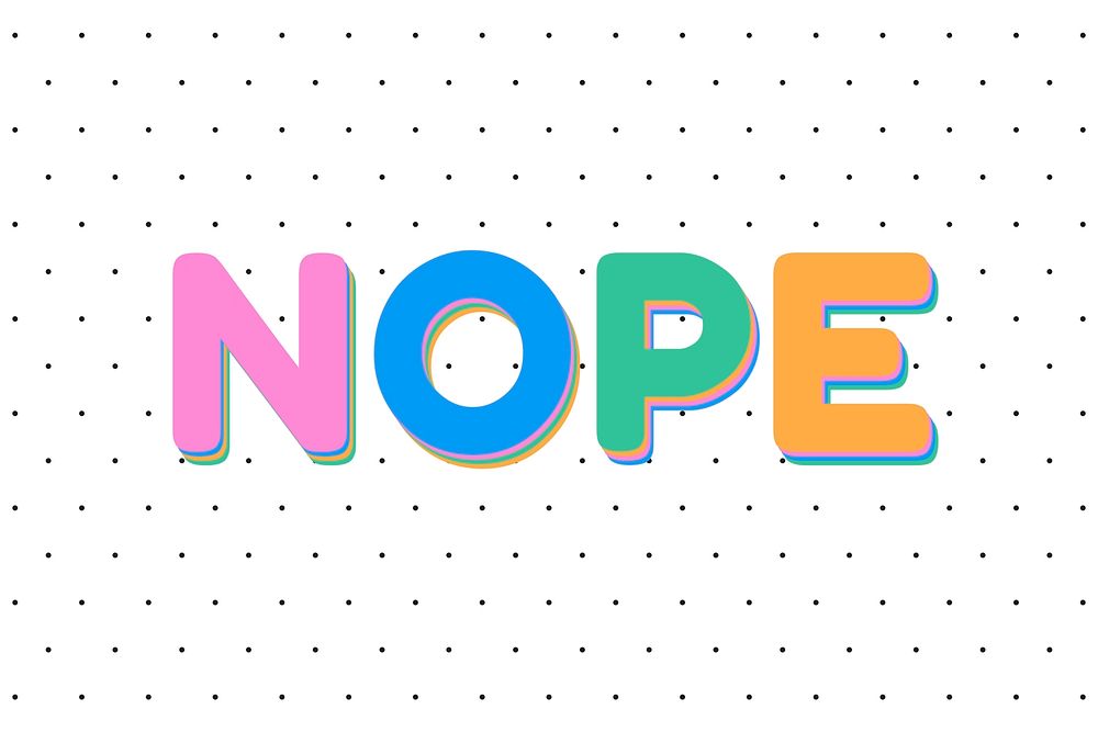 Nope calligraphy boldface word font