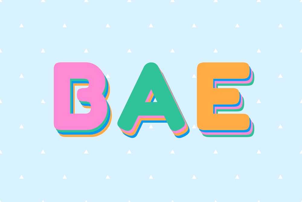 Bold word bae typography font