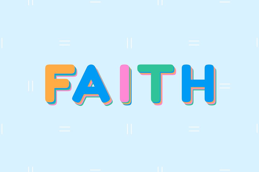 Faith typography boldface font 