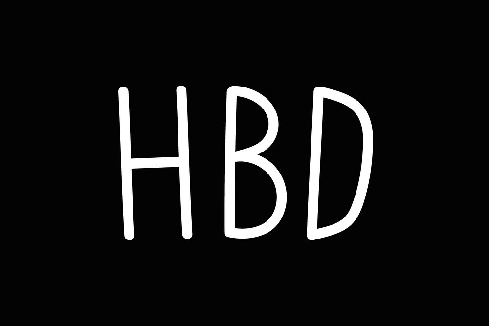 HBD  typography black and white
