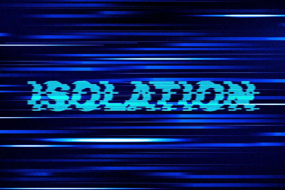 Isolation glitch effect typography on blue background