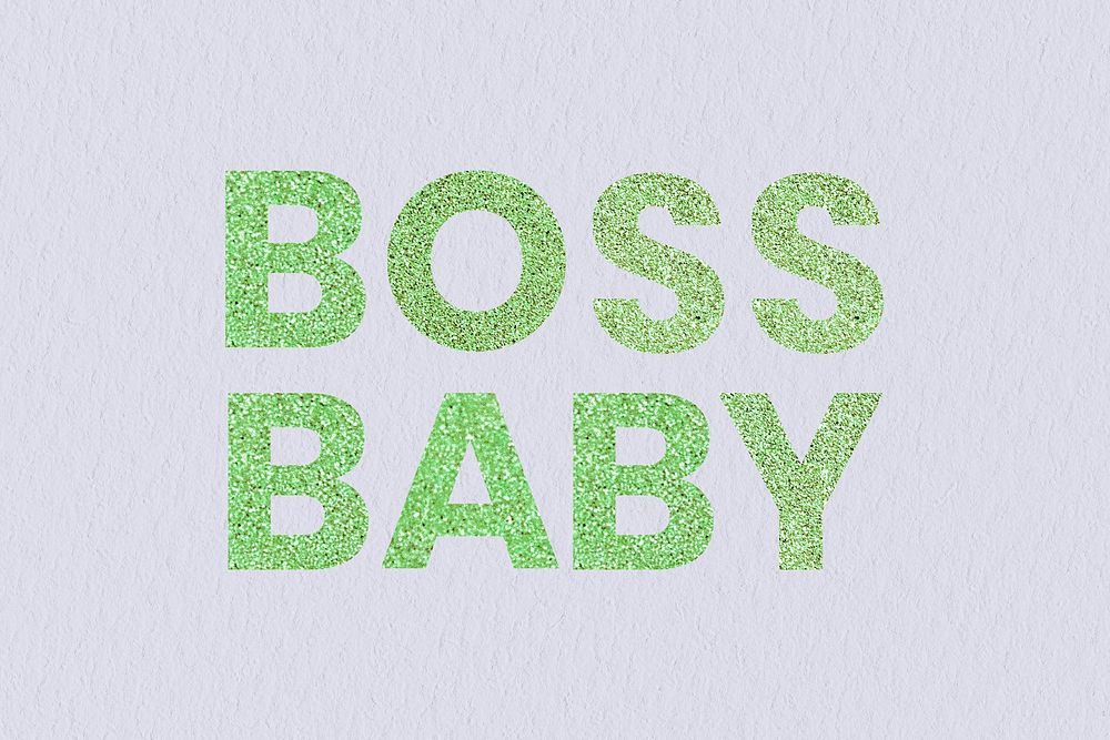 Boss Baby green sparkly word typography