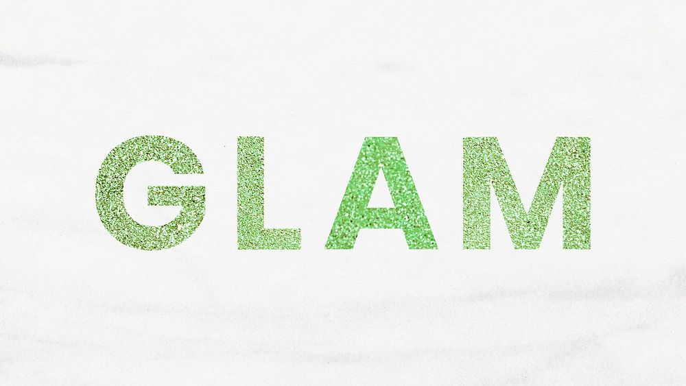 Glam green glittery trendy word white wallpaper