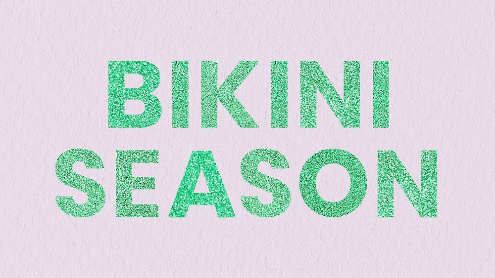 Shimmery green Bikini Season typography with pink textured wallpaper