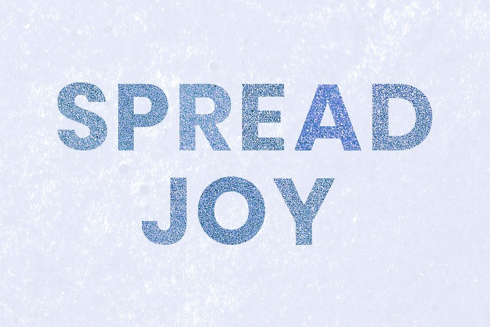 Glittery Spread Joy blue trendy word typography