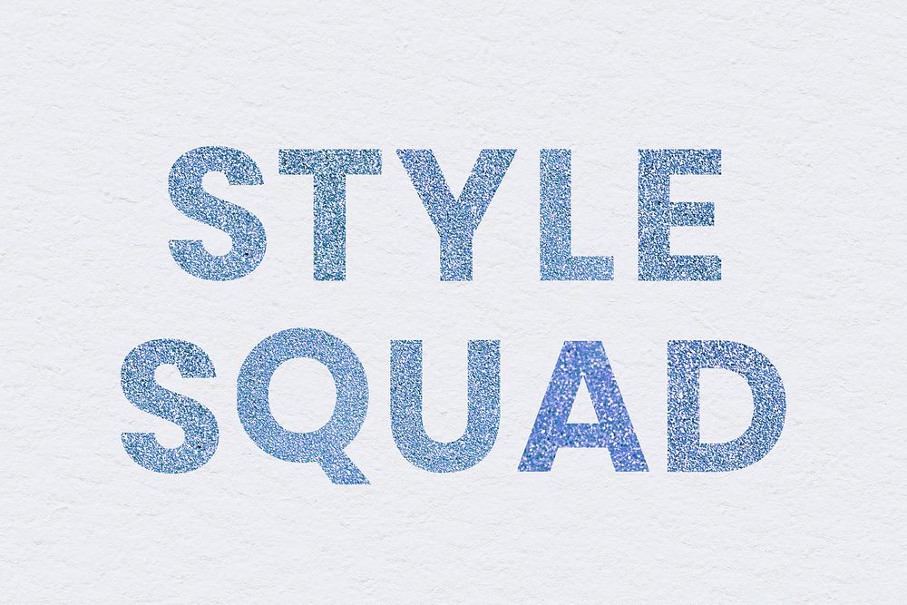 Glittery Style Squad blue typography on texture wallpaper