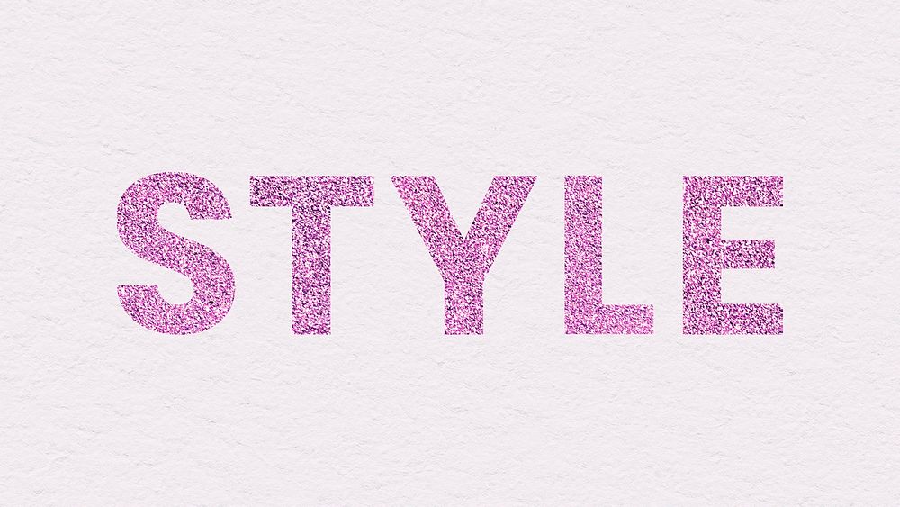 Shimmery pink Style typography with textured wallpaper
