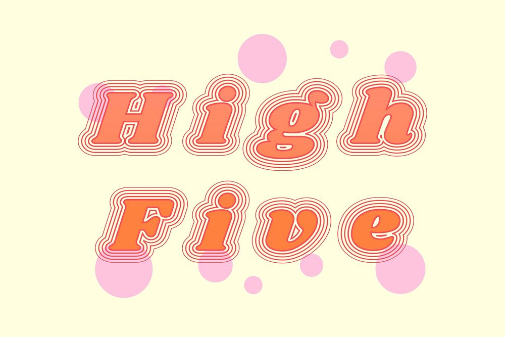 High five funky gradient typography