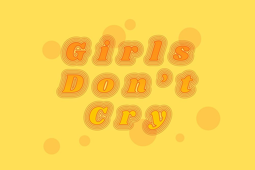 Girls don't cry gradient typography