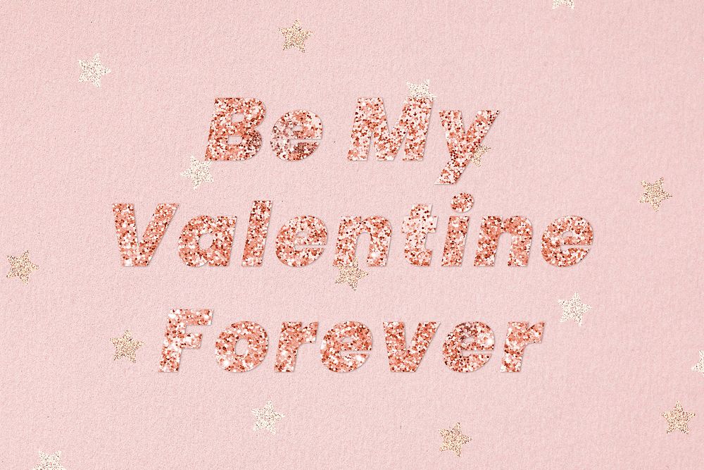Be my valentine forever typography on star patterned background