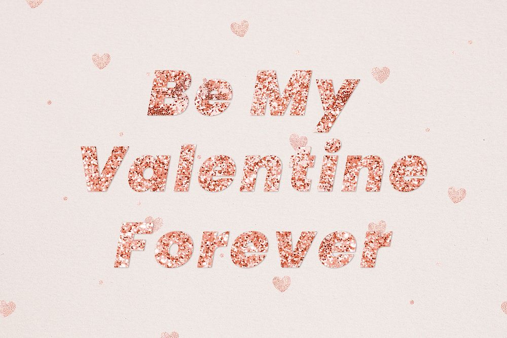 Be my valentine forever typography on heart patterned background