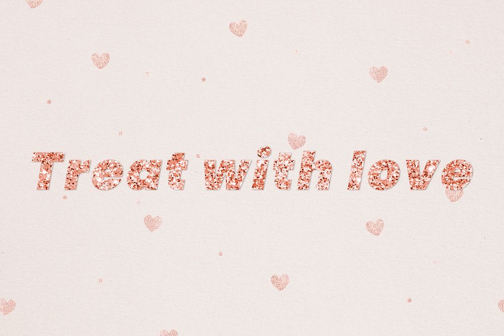 Glittery treat with love typography on heart patterned background