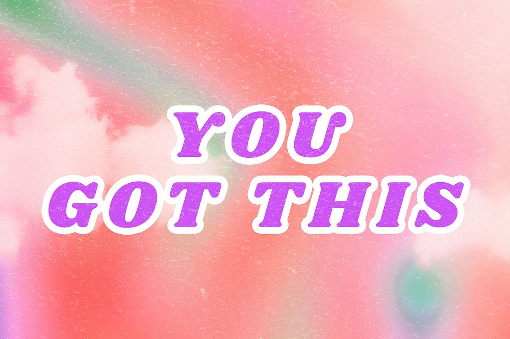 Pink You Got This aesthetic typography illustration