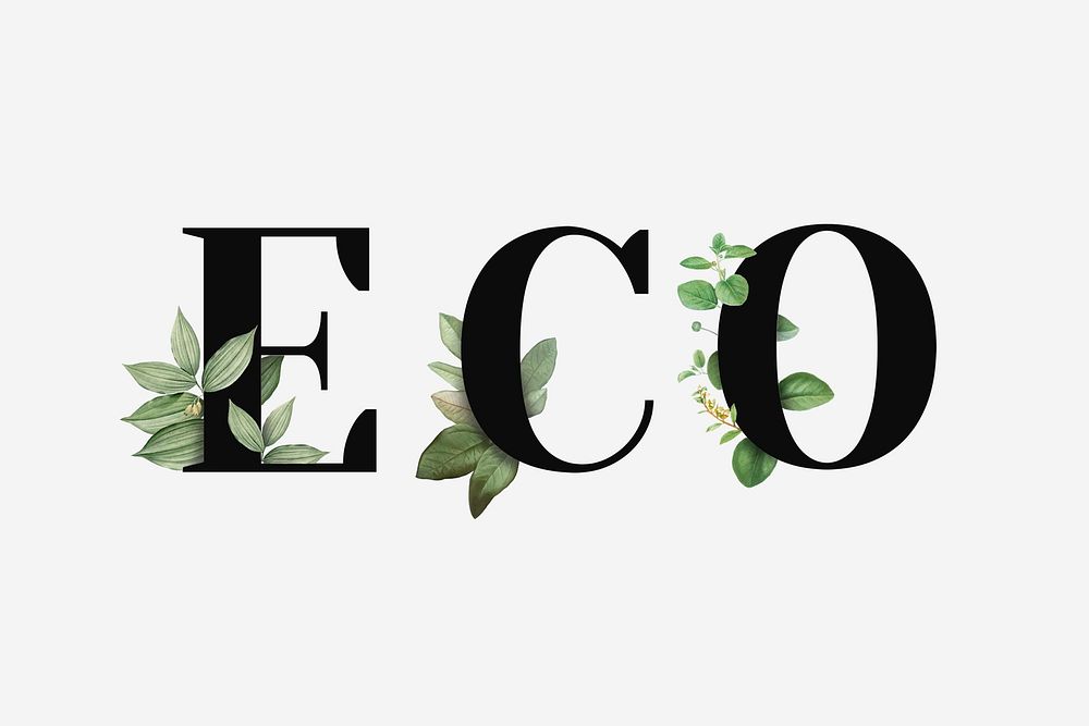 Botanical ECO psd word black typography