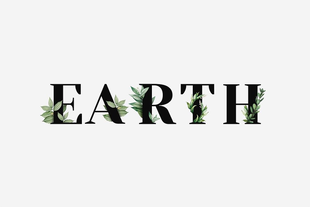 Botanical EARTH psd word black typography