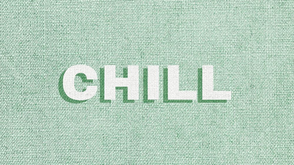 Chill text shadow bold font typography