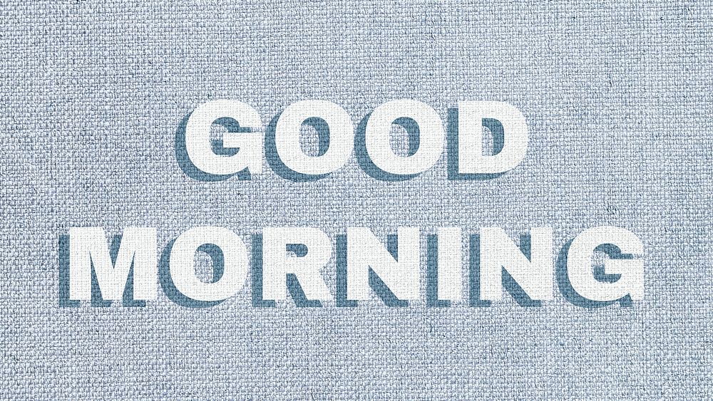 Good morning fabric texture pastel typography