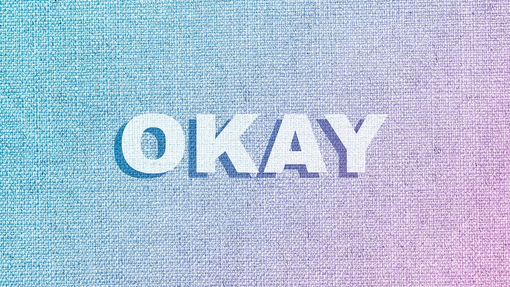 Okay lettering fabric texture typography
