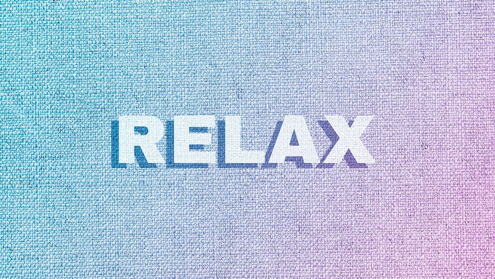 Relax word pastel fabric texture