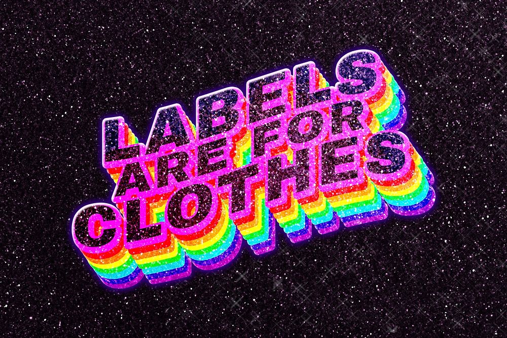 Labels are for clothes rainbow typography