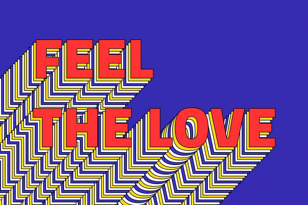 FEE THE LOVE layered typography retro style