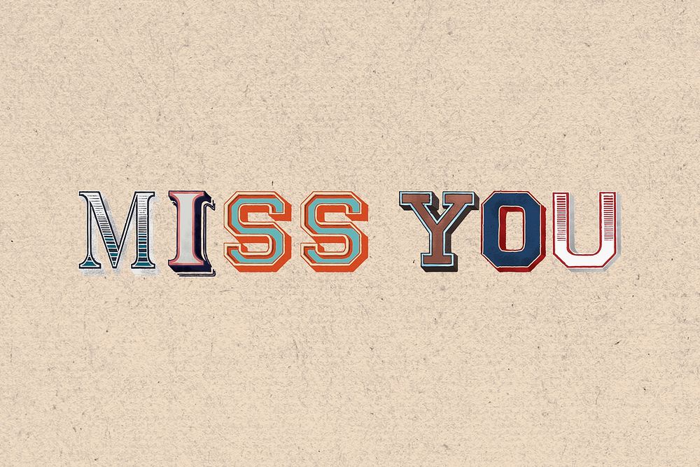 Miss you word vintage typography