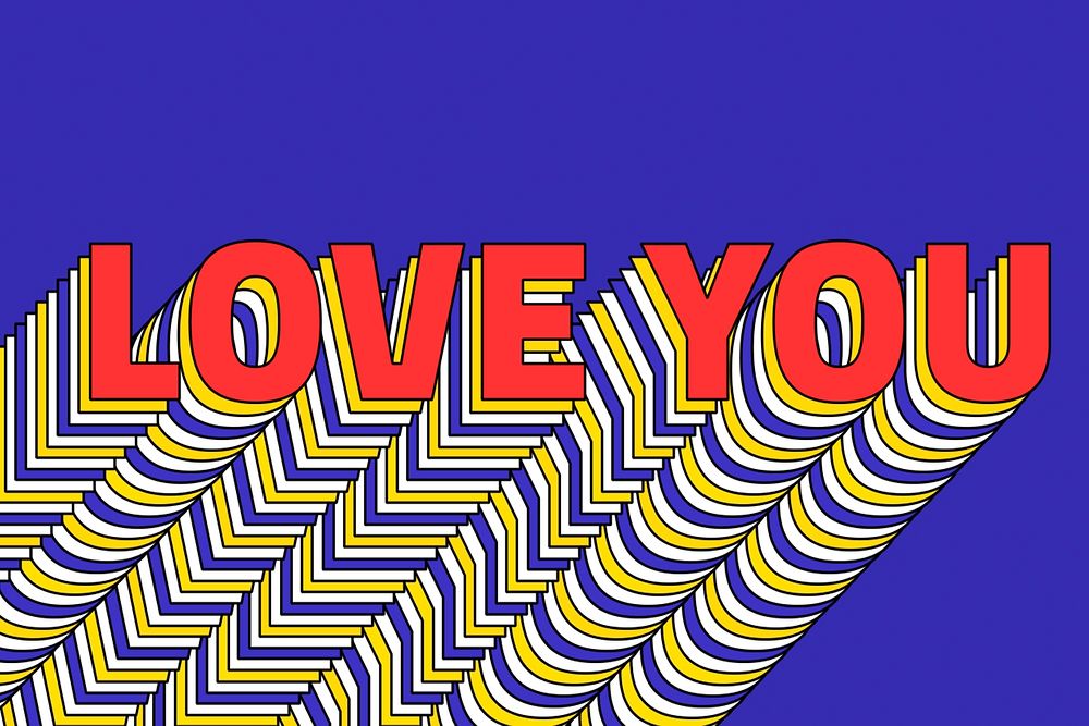 LOVE YOU layered word retro typography on blue