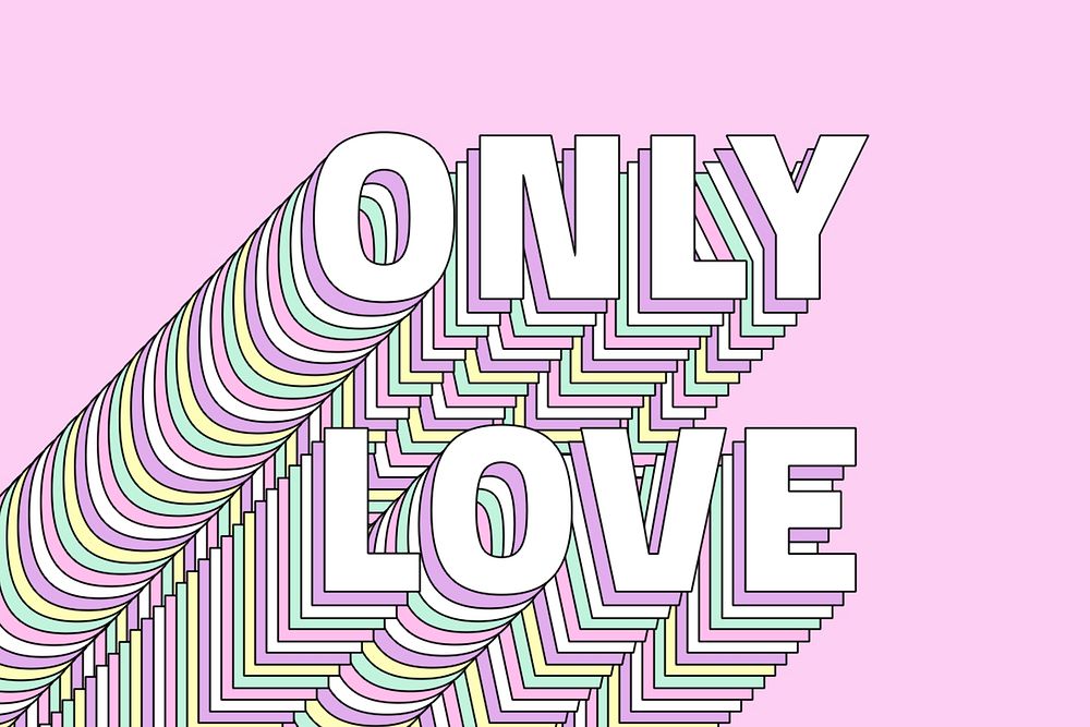 Only love layered typography retro word