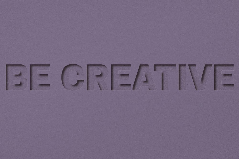 Be creative text cut-out font typography
