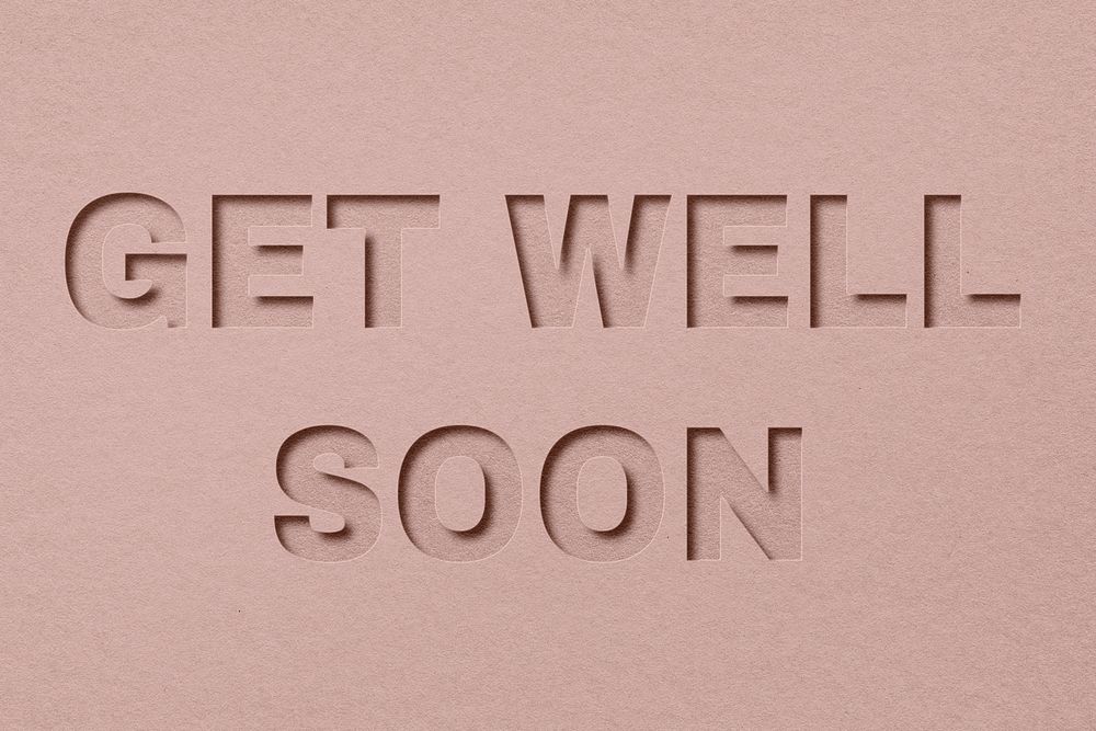 Get well soon text cut-out font typography