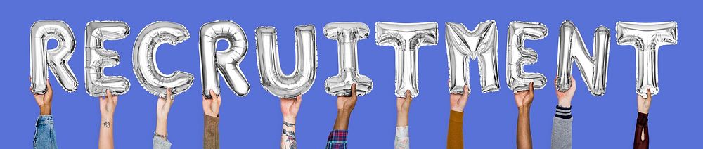 Hands holding recruitment word in balloon letters