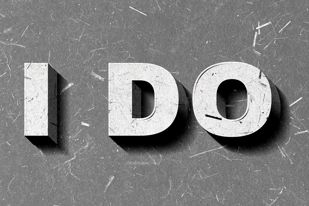 I Do grayscale 3D trendy word textured font typography