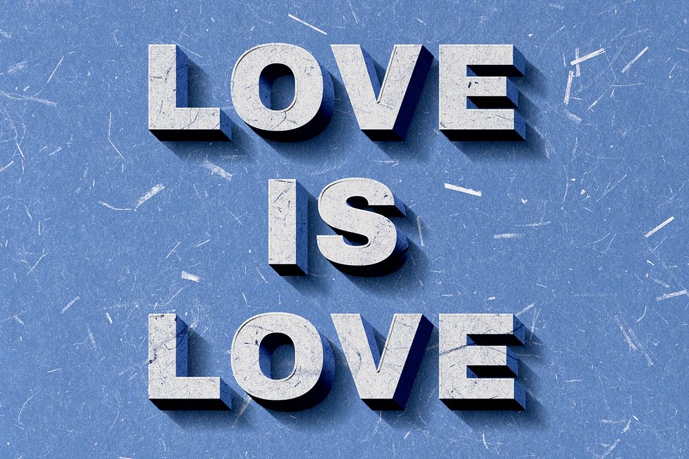 3D Love Is Love blue quote paper font typography wallpaper