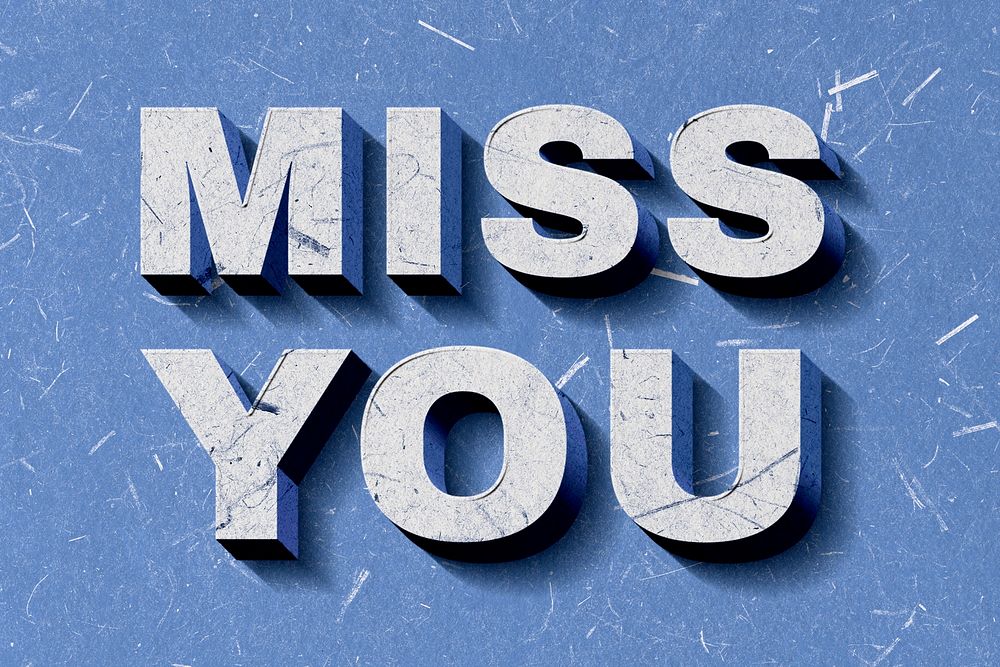 Blue Miss You 3D quote paper texture font typography