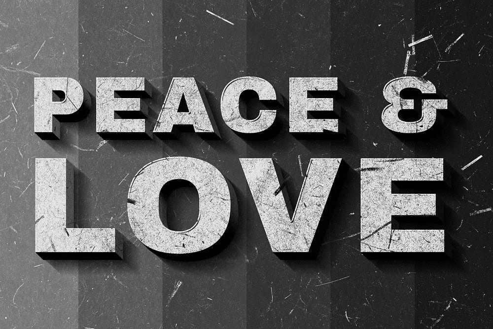 Grayscale Peace & Love 3D quote paper texture font typography