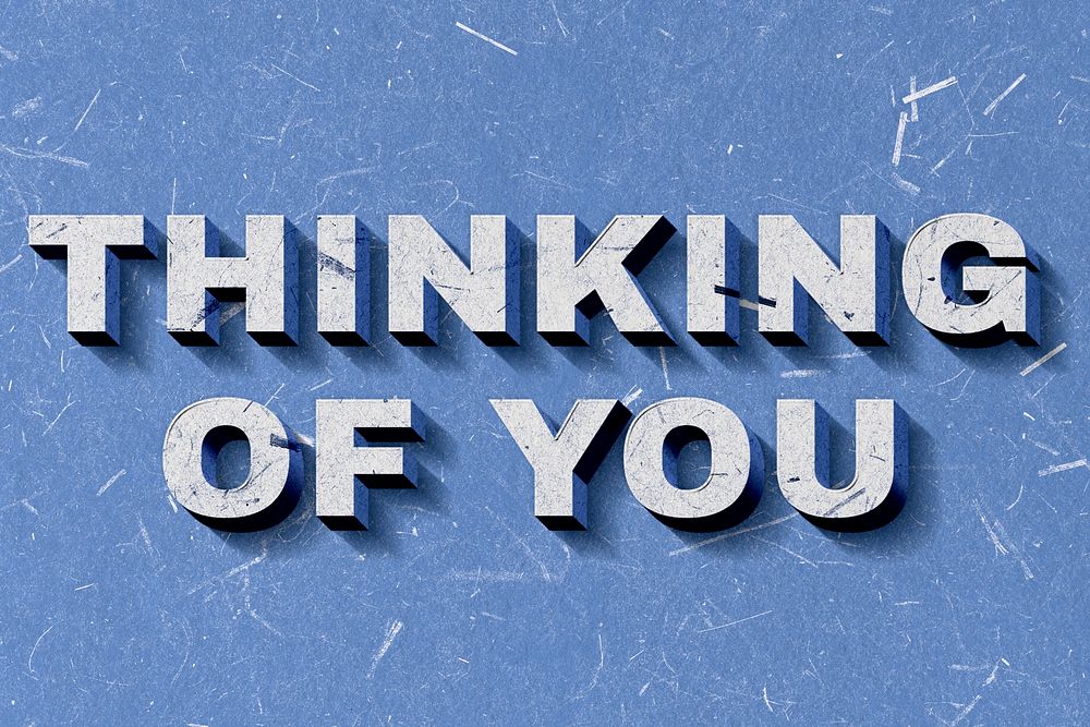 3D Thinking of You blue quote paper font typography wallpaper