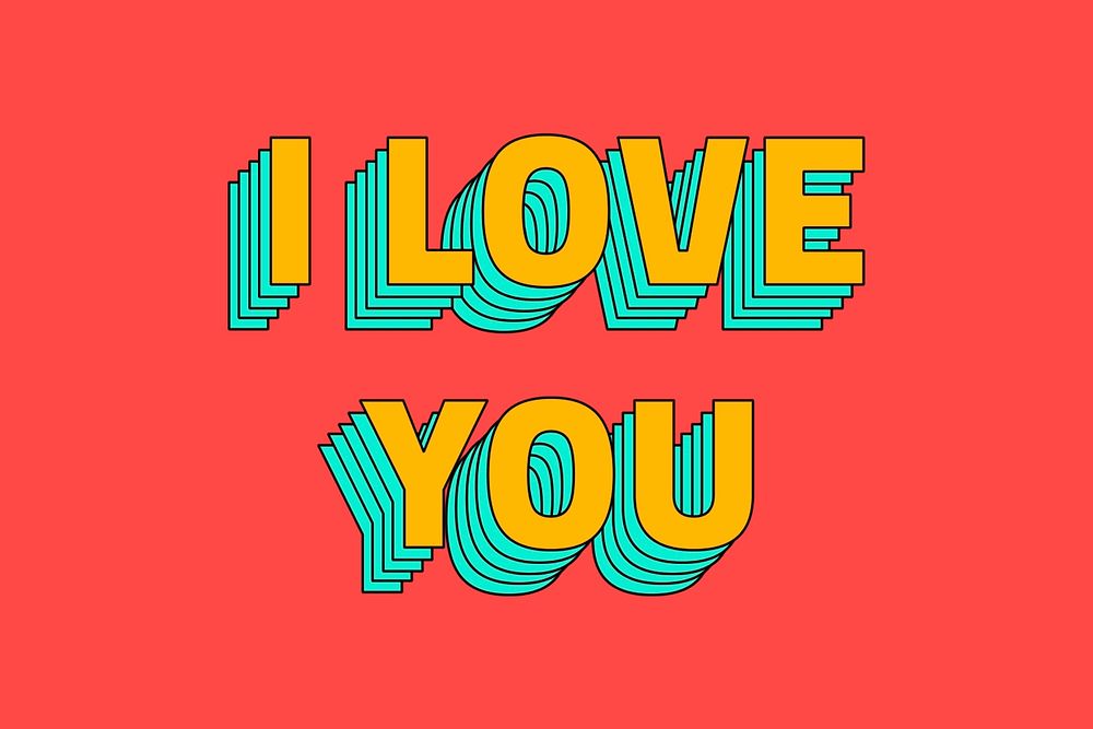 Retro multilayered I love you typography