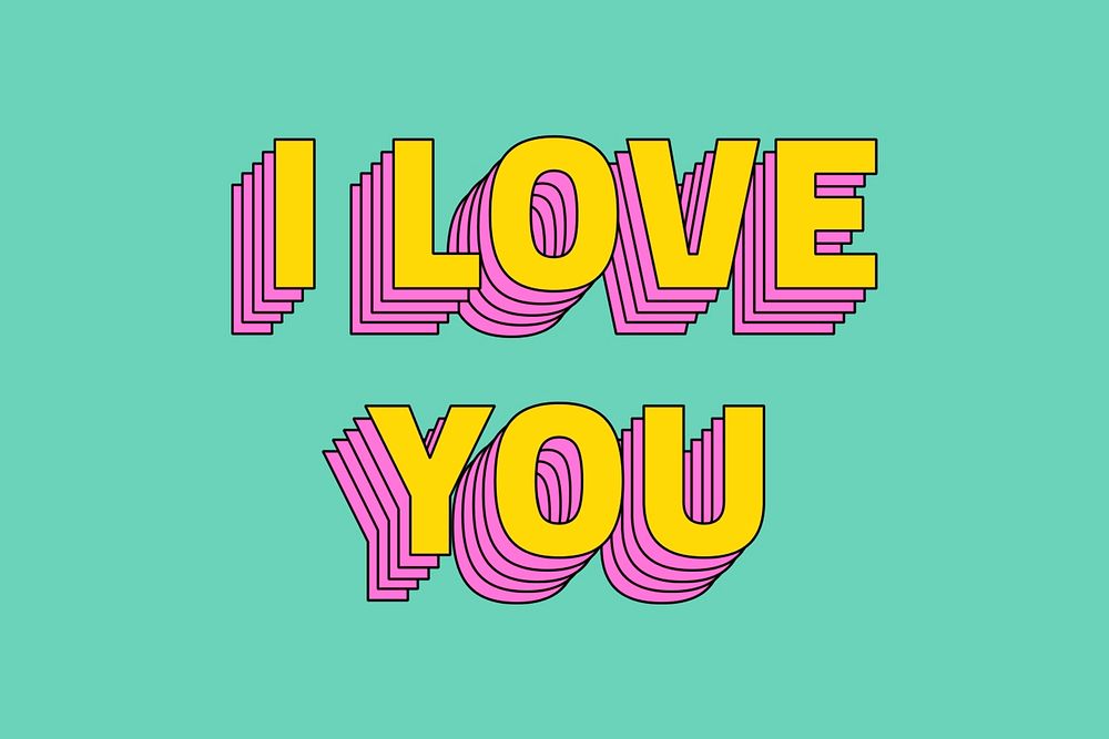 I love you layered typography retro style