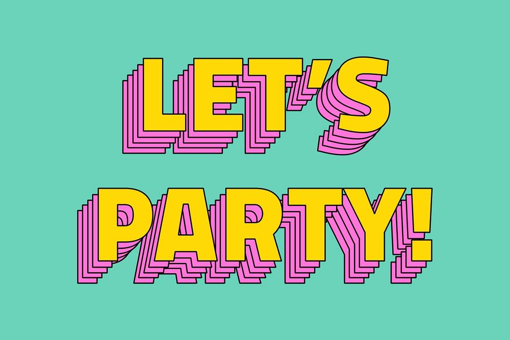 Let's party! retro layered typography
