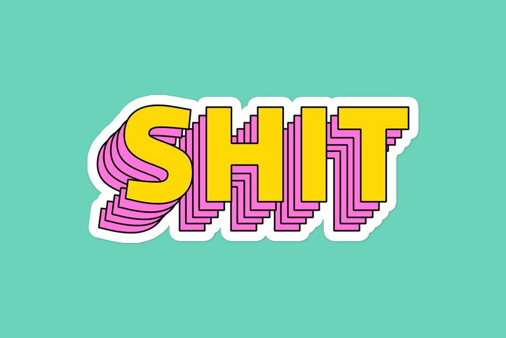 Shit layered typography psd sticker