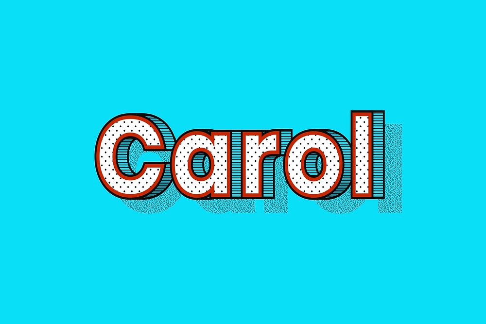 Female name Carol typography text