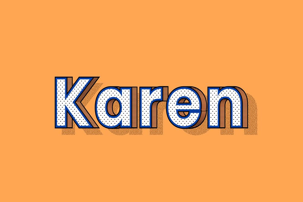 Female name Karen typography text