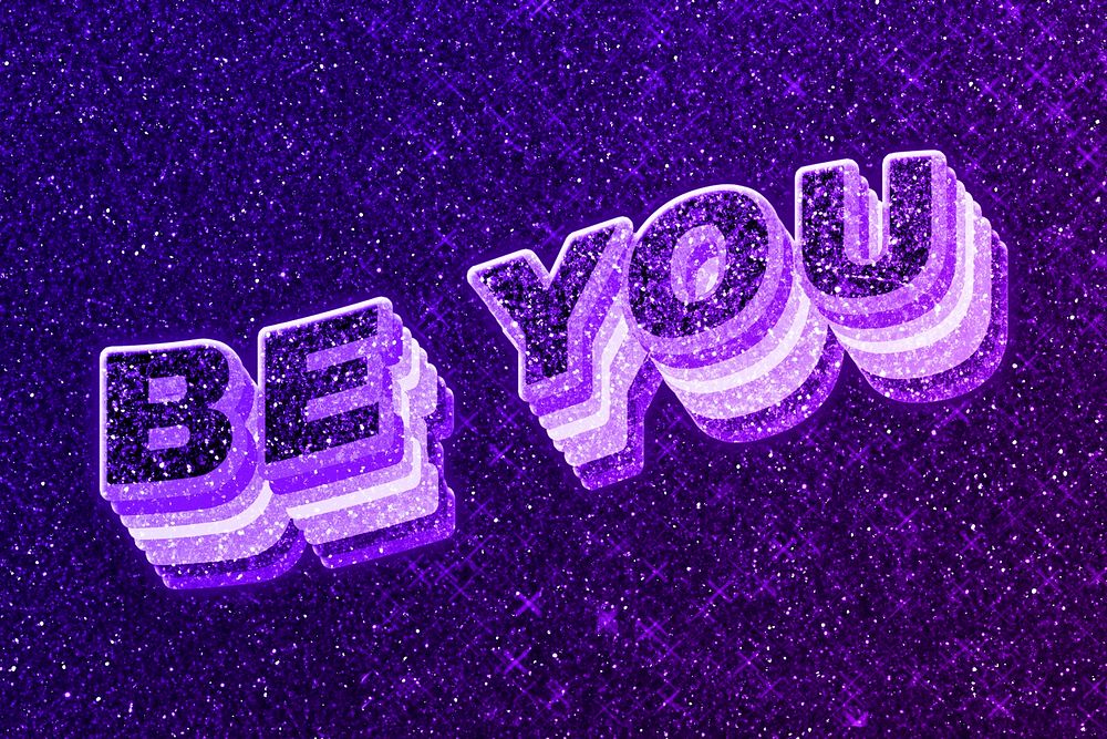 Be you text 3d retro word art glitter texture