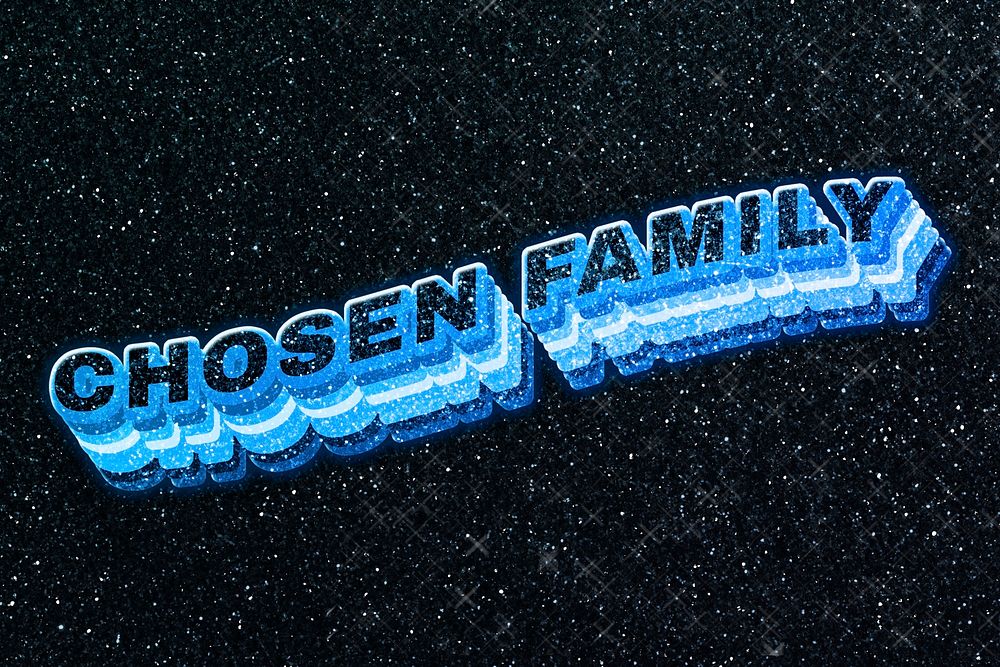 Chosen family word 3d effect typeface sparkle glitter texture